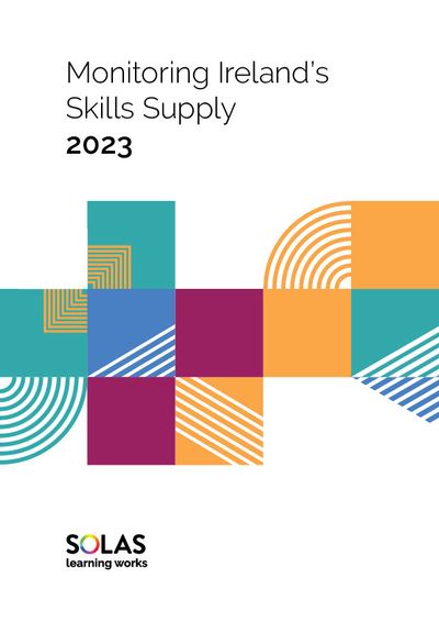 Monitoring Ireland's Skills Supply 2023 